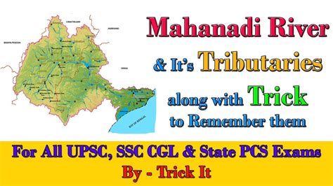 Mahanadi River and It's Tributaries along with Trick to Remember them - YouTube