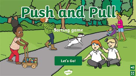 Push and Pull Interactive Game - Twinkl