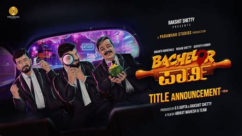 Bachelor Party Kannada Movie (2023) | Cast & Crew | Release Date | Songs | OTT Release ...