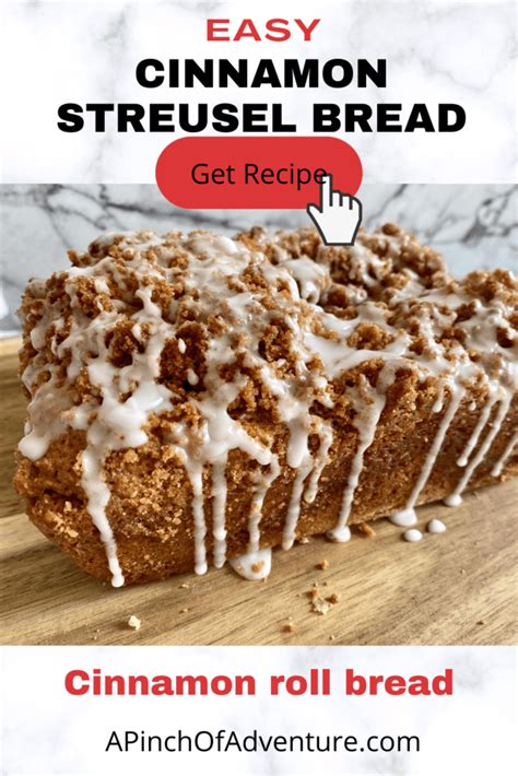 Cinnamon Streusel Bread (Cinnamon Quick Bread) - A Pinch of Adventure