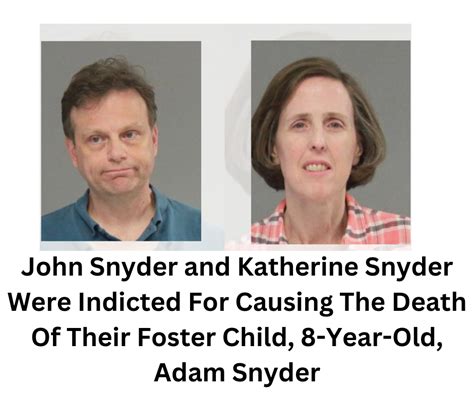 John Snyder and Katherine Snyder Were Indicted For Causing The Death Of ...