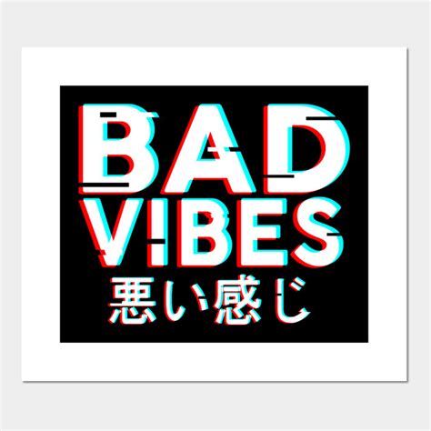 Bad Vibes v2 - Aesthetic - Posters and Art Prints | TeePublic