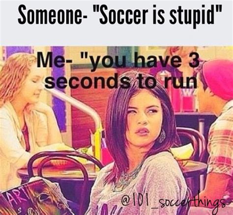 Soccer⚽️ | Soccer memes, Soccer jokes, Soccer quotes girls