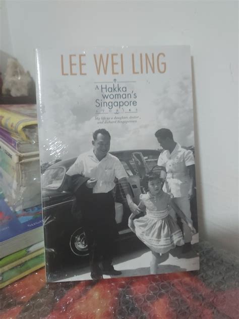 LEE WEI LING A Hakka Woman's Singapore Stories, Hobbies & Toys, Books & Magazines, Fiction & Non ...