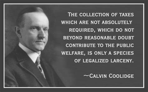 Calvin Coolidge Quotes On Taxes. QuotesGram