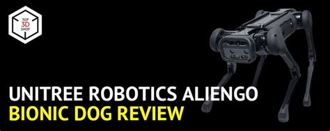 Unitree Robotics Aliengo Robot Dog Review | Top 3D Shop