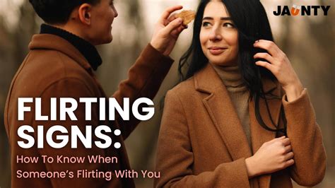 33 Flirting Signs: How To Know Someone's Flirting With You