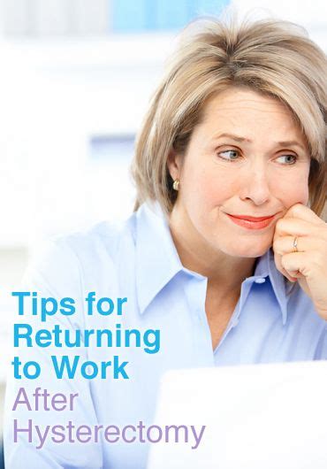 Tips for Returning to Work After Hysterectomy | Hysterectomy Recovery Article | HysterSisters ...