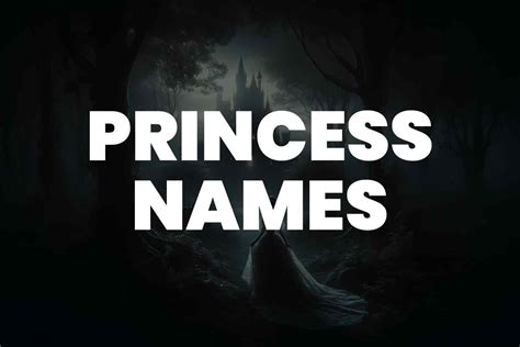 99+ Princess Names for Your Next Classic Fairy Tale