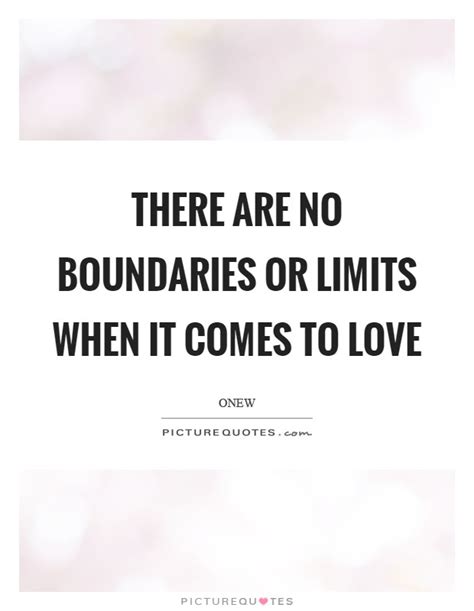 Quotes Love Knows No Boundaries