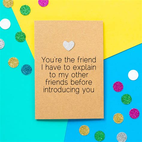 'Explain You To My Friends' Funny Birthday Card By Bettie Confetti ...