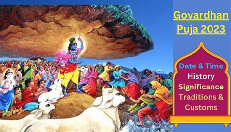 Govardhan Puja 2023: Date, Time, History, Significance, Traditions