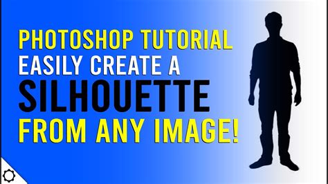 Photoshop Tutorial: How to Easily Make a Silhouette from ANY Image ...