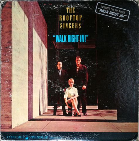 The Rooftop Singers - Walk Right In! | Releases | Discogs