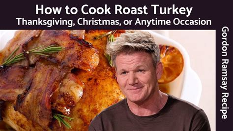 Gordon Ramsay Turkey / Gordon Ramsay S Roast Turkey Crown Recipe Bbc Food | byn-xfyu5