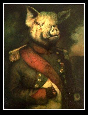 Napoleon the Pig. Haha anachronism. | Animais, Revolução, Revolução dos bichos