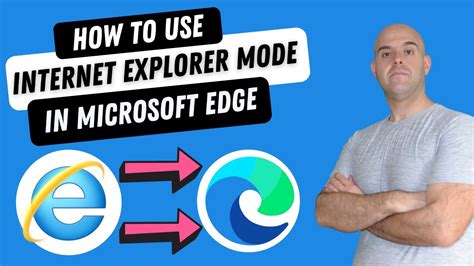 How To Use Internet Explorer In Microsoft Edge