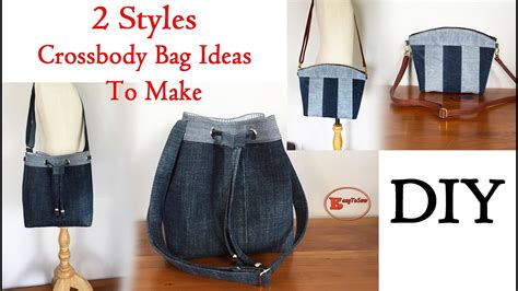 DIY 2 Styles Denim Crossbody Bag Ideas To Make | Bag Sewing Tutorial ...