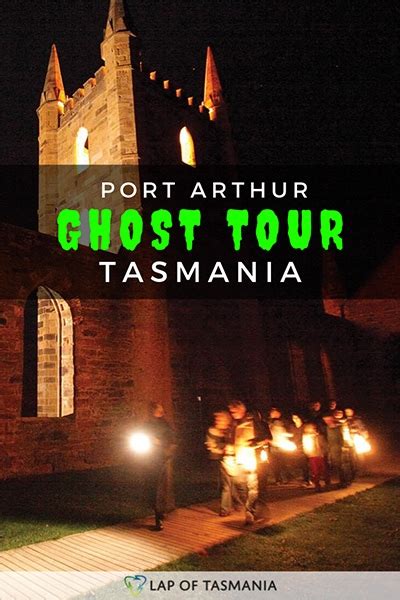 Port Arthur Ghost Tour - Tasmania's spookiest experience!