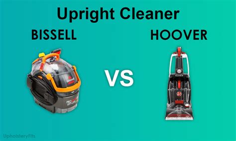 Bissell vs. Hoover Vacuums: Which Brand is Better?