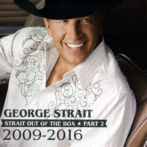 Strait Out Of The Box: Part 2 CD3 2016 Country - George Strait - Download Country Music ...