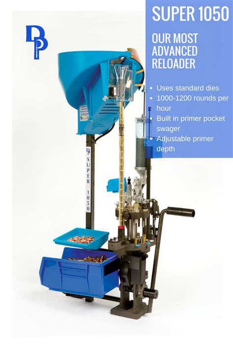 The Dillon Super 1050 is the most advanced reloading machine in the Dillon Precision Products ...