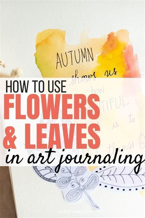 How To Art Journal With Nature | Art journal therapy, Art journal ...