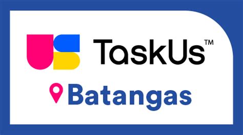 TaskUs Atlantis - Batangas - JOBYODA