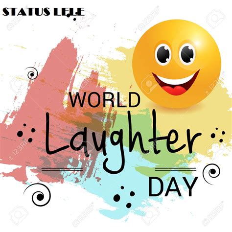 World Laughter Day Quotes, HD Wallpaper, Images, Photos - Status Lelee