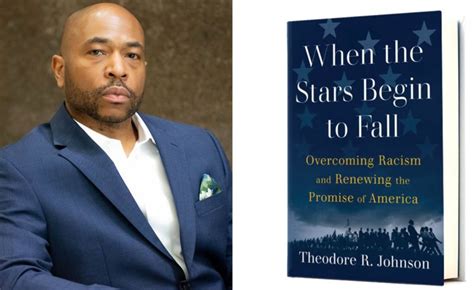 Author, scholar, and former U.S. Navy Commander Theodore Johnson about his new book, “When the ...