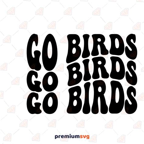 Go Birds SVG, Mascot SVG Cricut Design | PremiumSVG