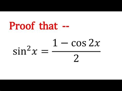 proof that sin^2(x)=(1-cos2x)/2 || 1-cos2x=2sin^2 x - YouTube