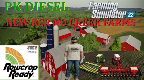 NEW TO FARMING SIMULATOR ROW CROP READY NO CREEK FARMS MAP AND ROW CROP ...