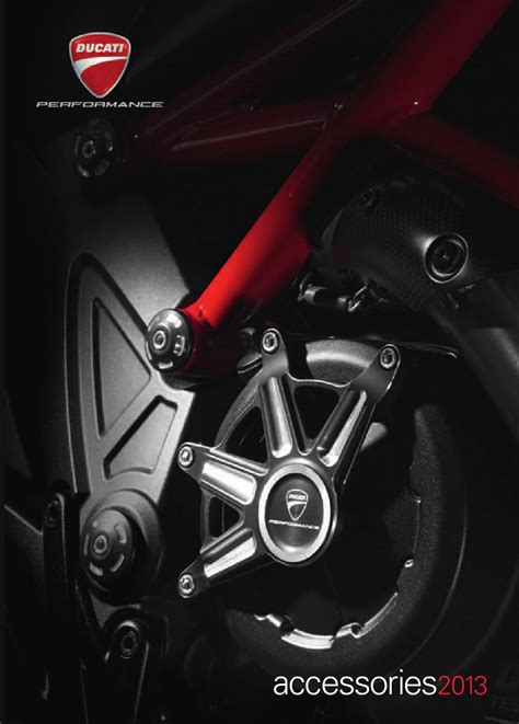 Ducati Accessories Catalogue 2013 by Project 1199SPS - Issuu