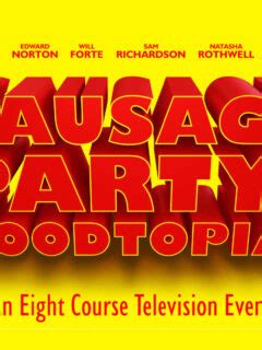 Sausage Party: Foodtopia News - Vital Thrills