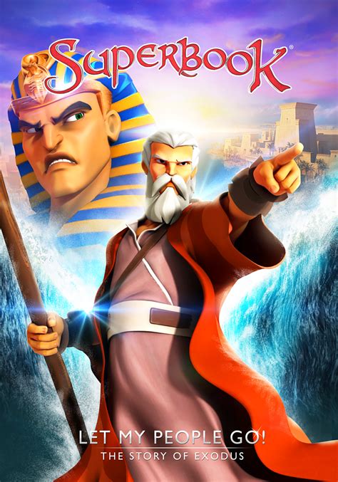 Best Christian Movies: Superbook: Let My People Go (2011)