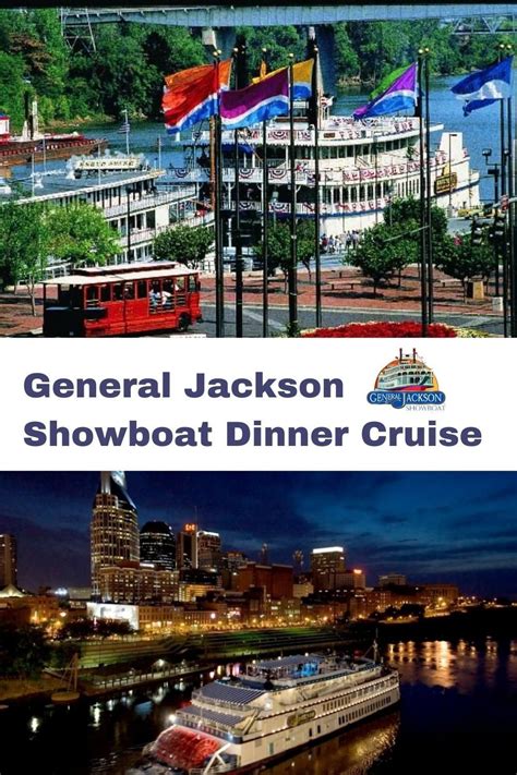 Nashville: General Jackson Showboat Dinner Cruise | Dinner cruise ...