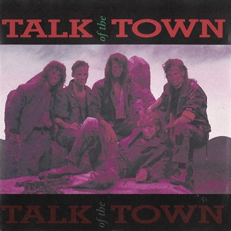 Talk Of The Town - Talk of the Town Lyrics and Tracklist | Genius