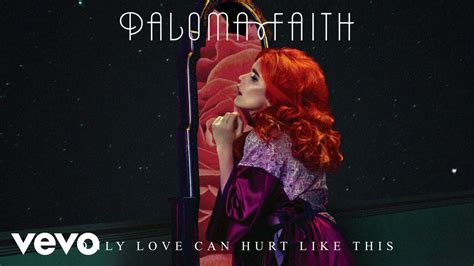 Paloma Faith - Only Love Can Hurt Like This (Slowed Down Version ...