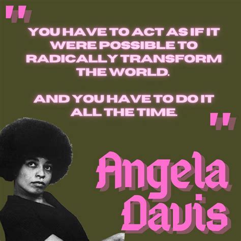 ANGELA DAVIS QUOTE | Inspirational words, Angela davis quotes, Activist ...