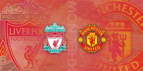 Where and how to watch Liverpool vs Manchester United in India, UK, USA ...