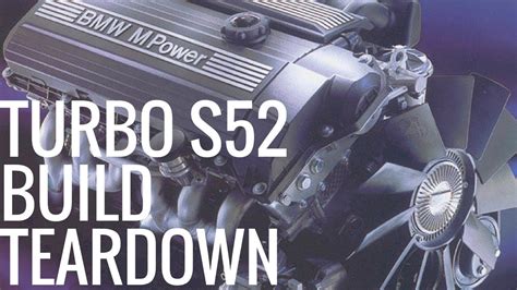 BMW S52 Engine Tear Down for a Gnarly Turbo Build - YouTube