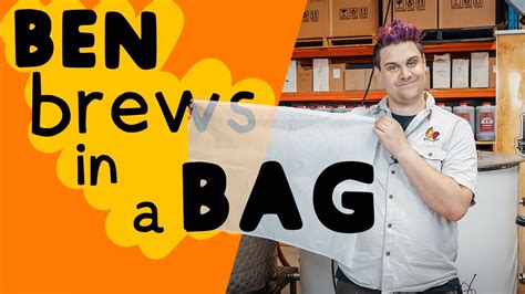 How to BREW in a BAG! - Brew Insight