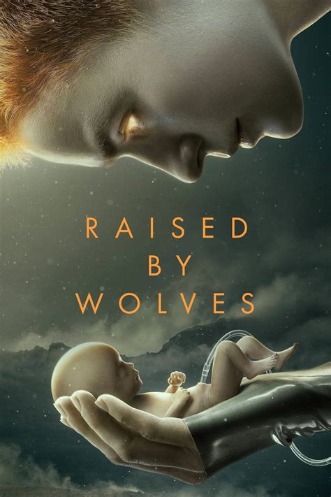 Raised by Wolves (TV Series 2020-2022) - Posters — The Movie Database (TMDB)