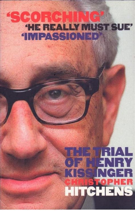 The Trial of Henry Kissinger by Christopher Hitchens - Paperback - S/Hand | Christopher hitchens ...