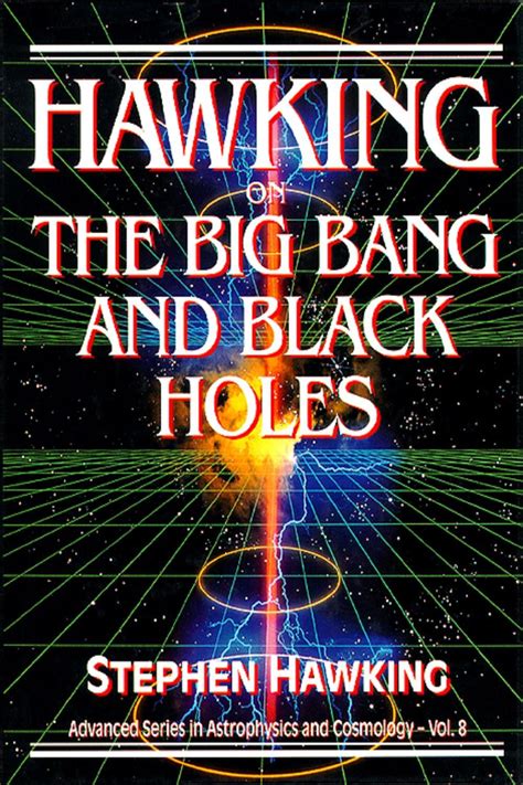 [PDF] Hawking on the Big Bang and Black Holes by Stephen Hawking | Perlego