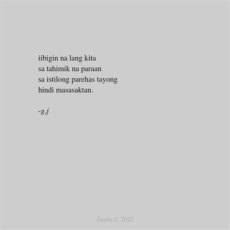 | paraya | Tagalog love quotes, Note to self quotes, Admire quotes