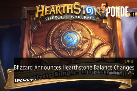 Blizzard Announces Hearthstone Balance Changes; Lots Of Nerfs Coming ...