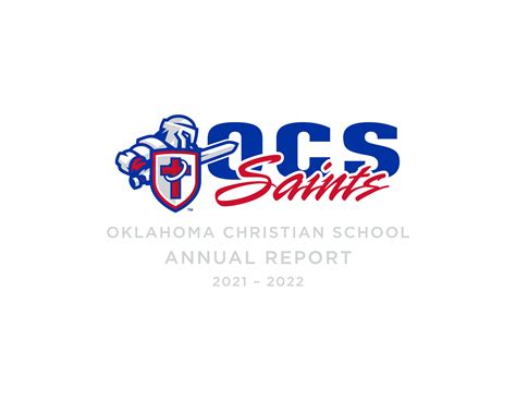 Oklahoma Christian School - OCS Annual Report 2021-2022 - Page 1