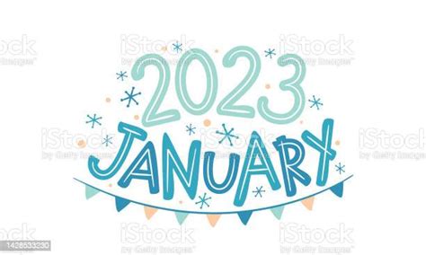 January 2023 Logo With Hand Drawn Snowflakes And Garland Stock ...